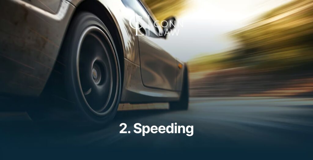 2. speeding