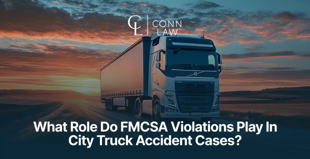 what role do fmcsa violations play in city truck accident cases 