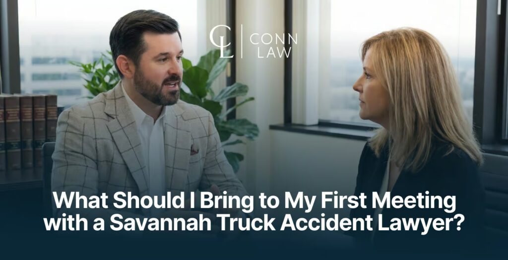 what should i bring to my first meeting with a savannah truck accident lawyer 